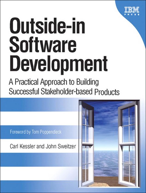 Outside-in Software Development - Kessler Carl, Sweitzer John