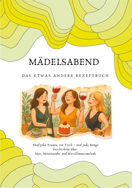 Mädelsabend - Andrea Heimann, Sandra Himmelreich, Sandra Wollersheim, Ursula-Lisa Schumacher, Andrea (Jouelie) Hildinger