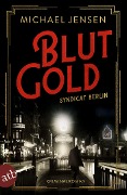 Cover-Bild zum Titel 'Blutgold' von 'Michael Jensen'