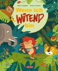 Cover-Bild zum Titel 'Wenn ich wütend bin' von 'Nanna Neßhöver'