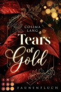 Cover-Bild zum Titel 'Faunenfluch 2: Tears of Gold' von 'Cosima Lang'