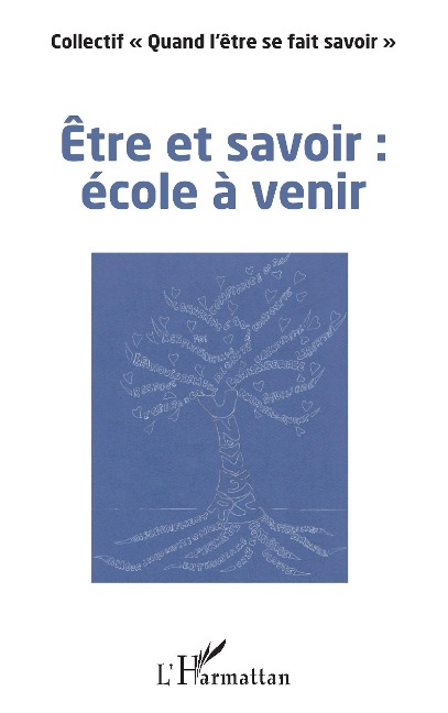 Être et savoir : école à venir - Gentou