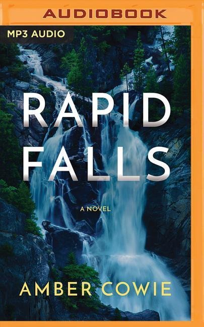 Rapid Falls - Amber Cowie