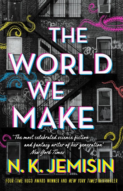 The World We Make - N. K. Jemisin
