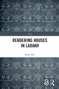 Cover-Bild zum Titel 'Rendering Houses in Ladakh' von 'Sophie Day'