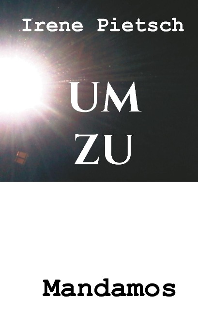 UM ZU - Irene Pietsch