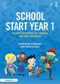 Cover-Bild zum Titel 'School Start Year 1' von 'Catherine de la Bedoyere, Catharine Lowry'