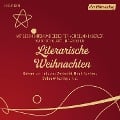 Literarische Weihnachten - Peter Altenberg, Herman Bang, Walter Benjamin, Ödön Von Horváth, Karl Kraus