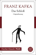 Cover-Bild zum Titel 'Das Schloß' von 'Franz Kafka'