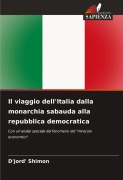 Cover-Bild zum Titel 'Il viaggio dell'Italia dalla monarchia sabauda alla repubblica democratica' von 'D'Jord' Shimon'
