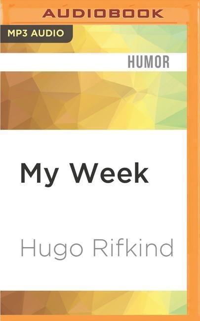 My Week - Hugo Rifkind
