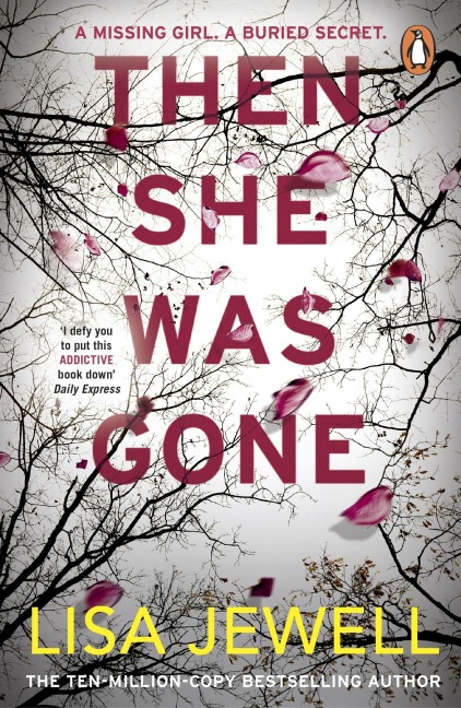 Then She Was Gone - Lisa Jewell