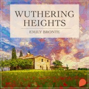 Cover-Bild zum Titel 'Wuthering Heights' von 'Emily Brontë'