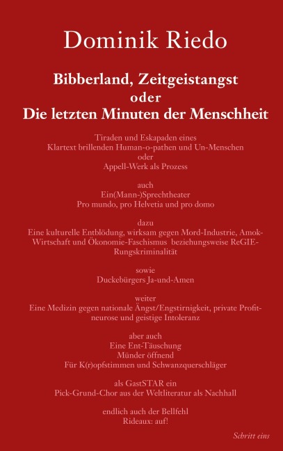 Bibberland, Zeitgeistangst oder Die letzten Minuten der Menschheit - Dominik Riedo