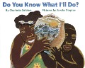 Do You Know What I'll Do? - Charlotte Zolotow