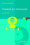 Cover-Bild zum Titel 'Didaktik der Informatik' von 'Peter Hubwieser'