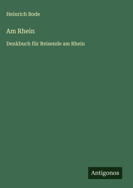 Am Rhein - Heinrich Bode