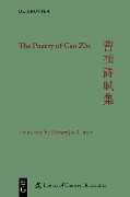Cover-Bild zum Titel 'The Poetry of Cao Zhi' von 'Robert Joe Cutter'