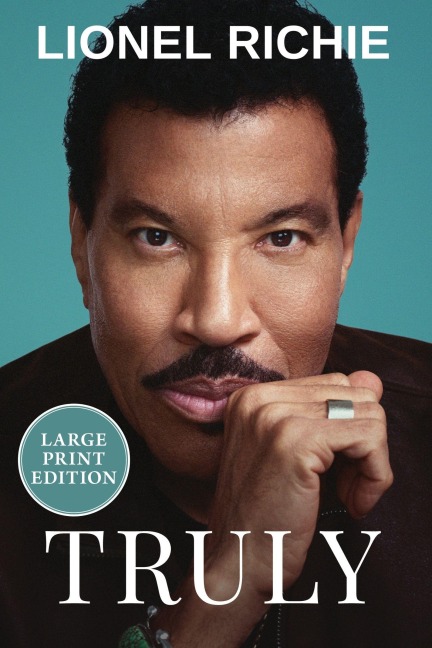 Truly - Lionel Richie