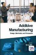 Cover-Bild zum Titel 'Additive Manufacturing' von 'Steinar Westhrin Killi'