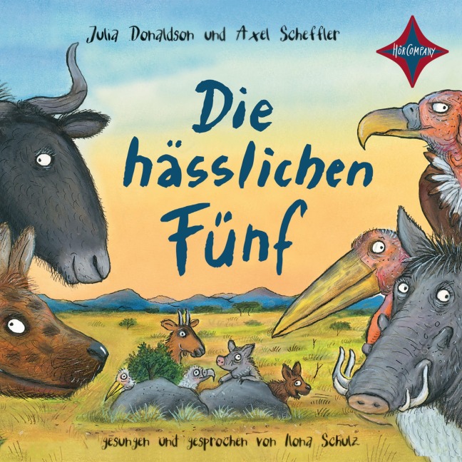 Die hässlichen Fünf - Julia Donaldson, Axel Scheffler, Salah Naoura