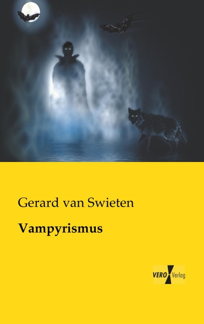 Vampyrismus - Gerard Van Swieten