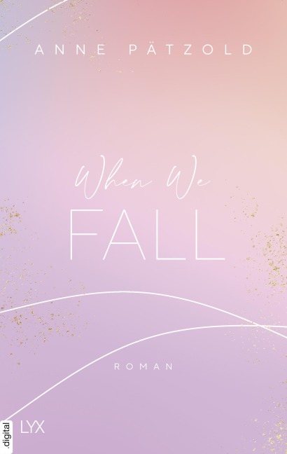 When We Fall - Anne Pätzold