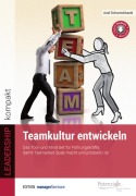 Cover-Bild zum Titel 'Teamkultur entwickeln' von 'Axel Schweickhardt'