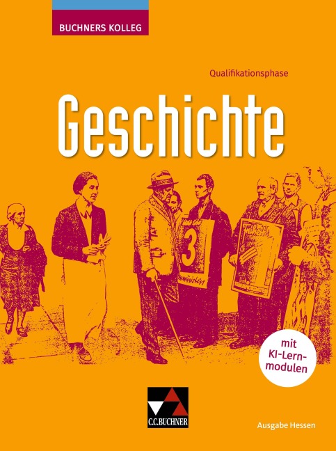 Kolleg Geschichte Hessen Q-Phase ab 2026 - Christoph Bauer, Nicola Roether, Peter Lintl, Regina Kampe, Jan Weidauer