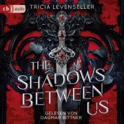 Cover-Bild zum Titel 'The Shadows Between Us' von 'Tricia Levenseller'