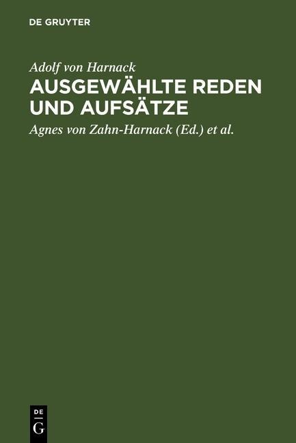 Ausgewählte Reden und Aufsätze - Adolf Von Harnack