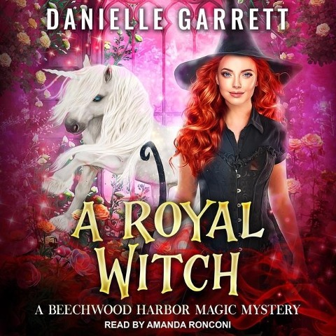 A Royal Witch Lib/E - Danielle Garrett