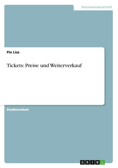 Tickets: Preise und Weiterverkauf - Flo Liss