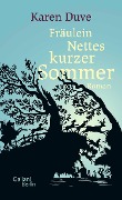 Cover-Bild zum Titel 'Fräulein Nettes kurzer Sommer' von 'Karen Duve'