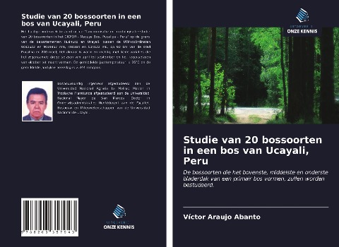Studie van 20 bossoorten in een bos van Ucayali, Peru - Víctor Araujo Abanto