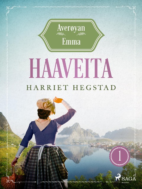 Haaveita - Averøyan Emma - Harriet Hegstad