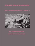 Cover-Bild zum Titel 'IT WAS A GOOD BLAKEBURN' von 'Terry Malanchuk'