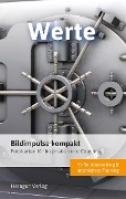 Cover-Bild zum Titel 'Bildimpulse kompakt: Werte' von 'Claus Heragon'