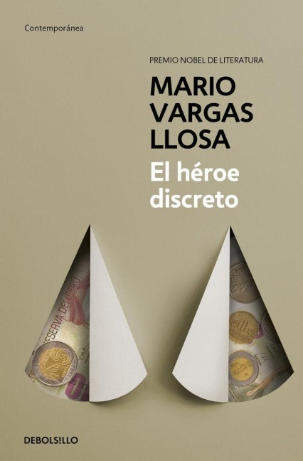 El héroe discreto - Mario Vargas Llosa