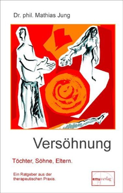 Versöhnung - Mathias Jung