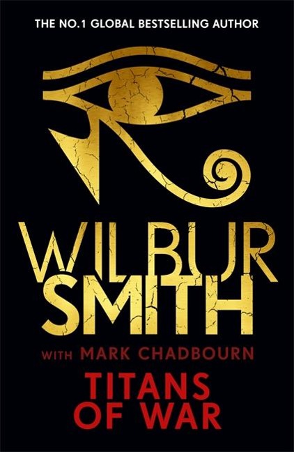 Titans of War - Mark Chadbourn, Wilbur Smith