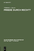 Cover-Bild zum Titel 'Friede durch Recht?' von 'Wilhelm G. Grewe'
