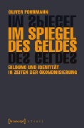 Im Spiegel des Geldes - Oliver Fohrmann