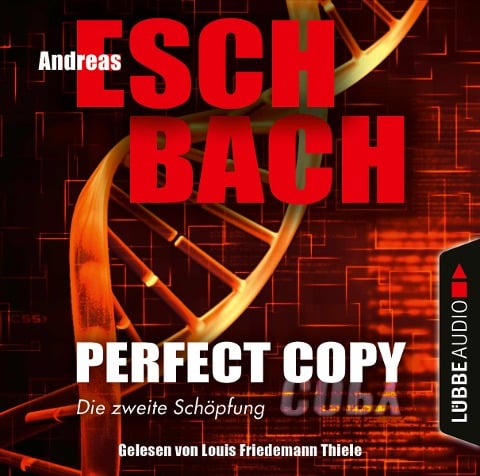 Perfect Copy - Andreas Eschbach