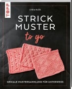 Cover-Bild zum Titel 'Strickmuster to go' von 'Lydia Klös'