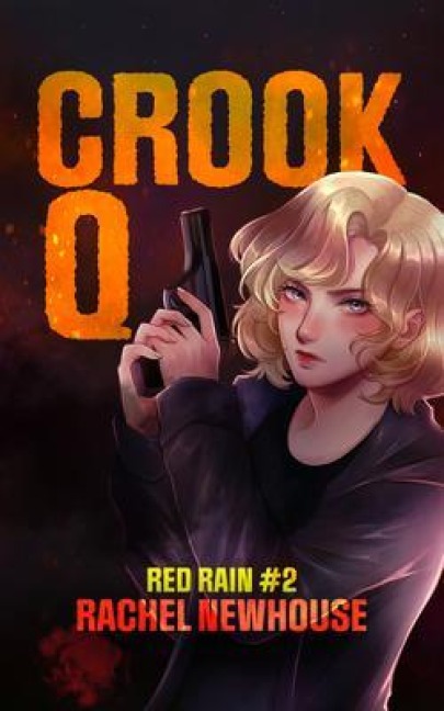 Crook Q - Rachel Newhouse