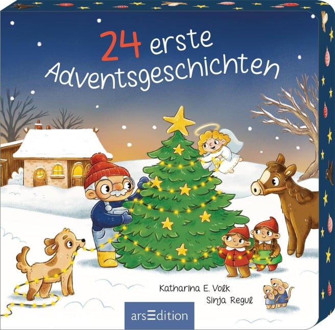 24 erste Adventsgeschichten - Katharina E. Volk