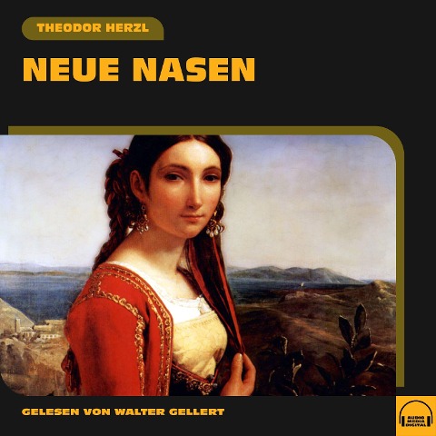 Neue Nasen - Theodor Herzl