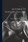 Cover-Bild zum Titel 'Alzonde Et Koradin, Volume 2...' von ''
