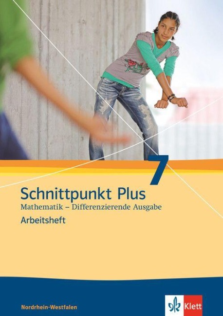 Schnittpunkt Mathematik Plus - Differenzierende Ausgabe für Nordrhein-Westfalen. Arbeitsheft mit Lösungsheft 7. Schuljahr - 